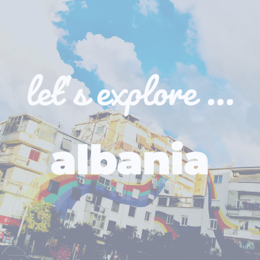 explore albania